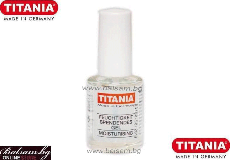 TITANIA Germany 1107B(Moisturising) Професионален хидратиращ гел за нокти 10 мл. ТИТАНИЯ Германия